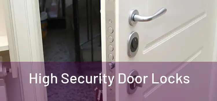  High Security Door Locks 